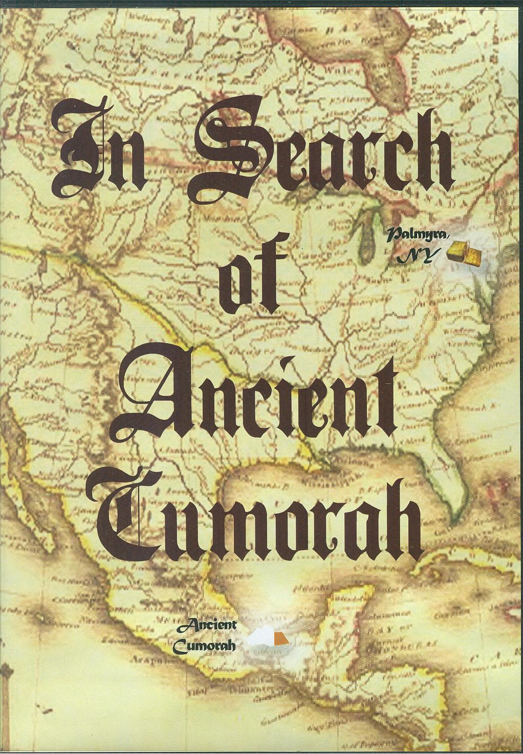 In Search of Ancient Cumorah